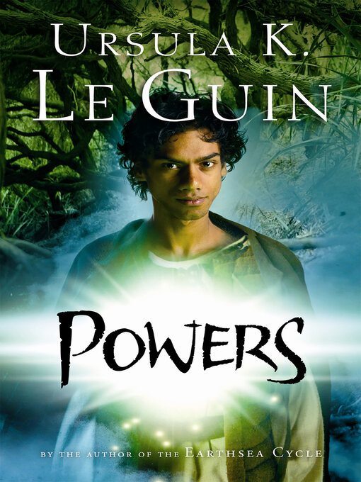 Title details for Powers by Ursula K. Le Guin - Available